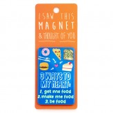 3 Ways to My Heart - I Saw This Magnet