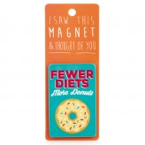 Fewer Diets - I Saw This Magnet
