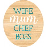 Wife Mum Chef Boss - WOL Magnet