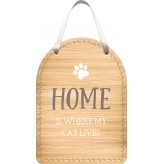 Home is where my Cat lives - WOL Plaque