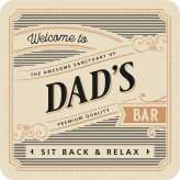 Dad's Bar - Premium Drink Coaster