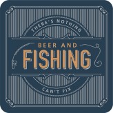 Beer and Fishing - Premium Drink Coaster