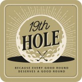 19th Hole - Premium Drink Coaster