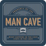 Man Cave - Premium Drink Coaster