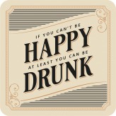 Happy Drunk - Premium Drink Coaster
