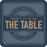 The Table - Premium Drink Coaster