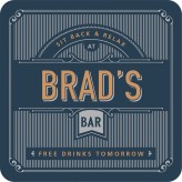 Brad - Premium Drink Coaster