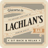 Lachlan - Premium Drink Coaster