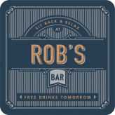 Rob - Premium Drink Coaster