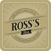 Ross - Premium Drink Coaster