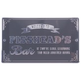 Piss Head - Personalised Bar Sign
