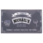 Michael - Personalised Bar Sign