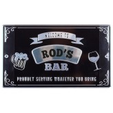 Rod - Personalised Bar Sign