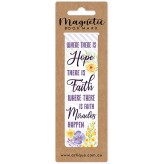 Where there is hope - Magnetic Bookmark