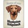 Rhodesian Ridgeback - Pet Sign