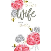 Wife Roses - Greeting Card